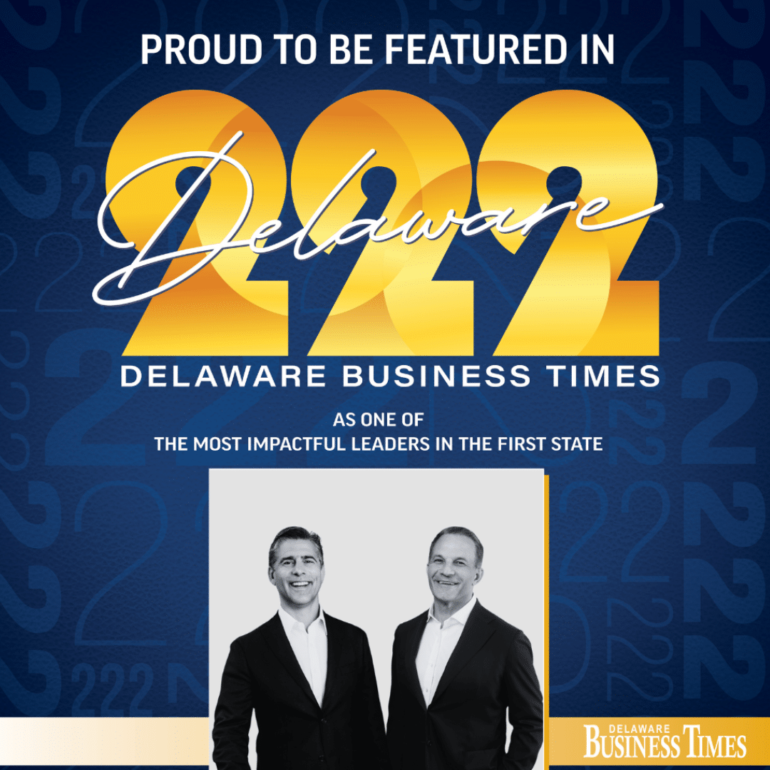 Chris & Rob Buccini Named One of Most Impactful Leaders in Delaware
